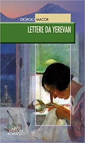 Lettere da Yerevan - Intervista a Giorgio Macor 2