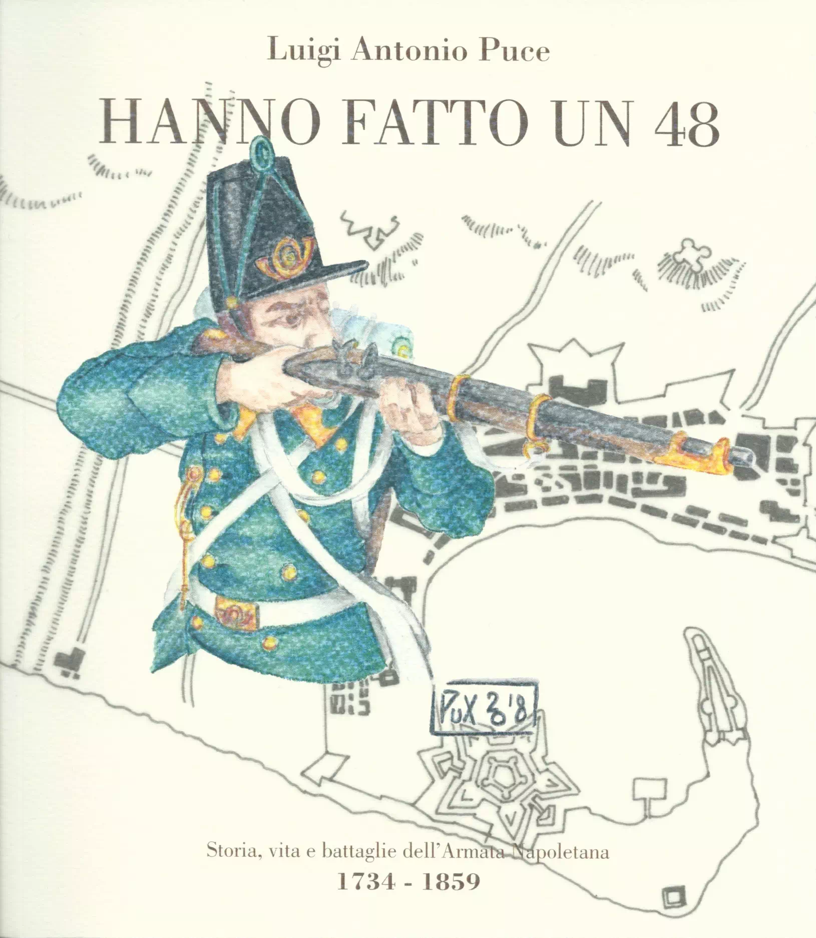 Luigi Antonio Puce - Hanno fatto un '48 - L'onore perduto
