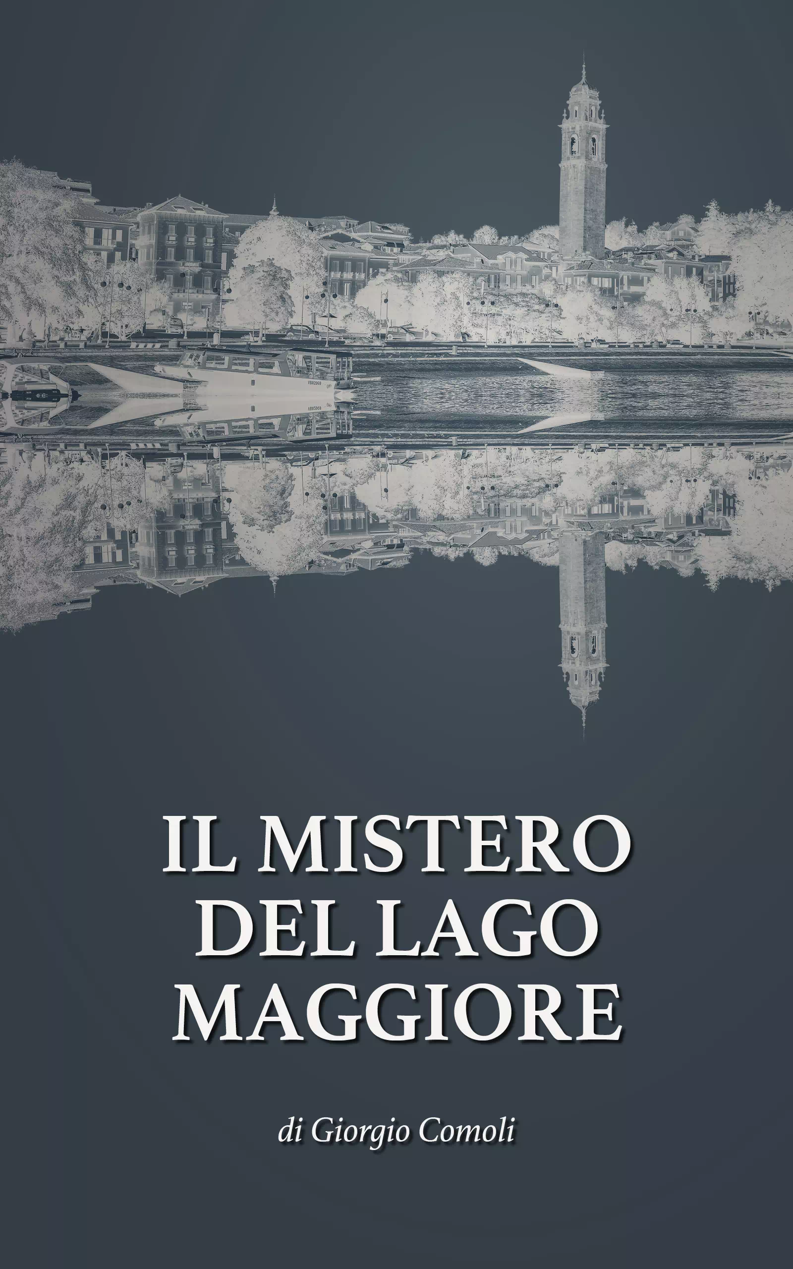 Il mistero del Lago Maggiore - Intervista a Giorgio Comoli