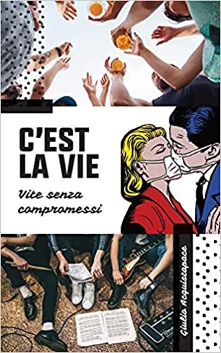 C'est la vie - Intervista a Giulio Acquistapace