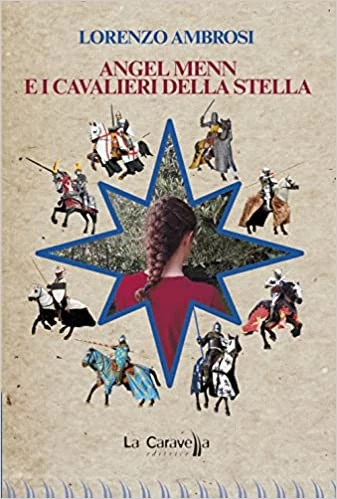 Angel Menn e i Cavalieri della Stella - Intervista a Lorenzo Ambrosi
