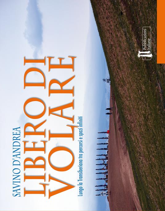 Libero di volare sulla transiberiana