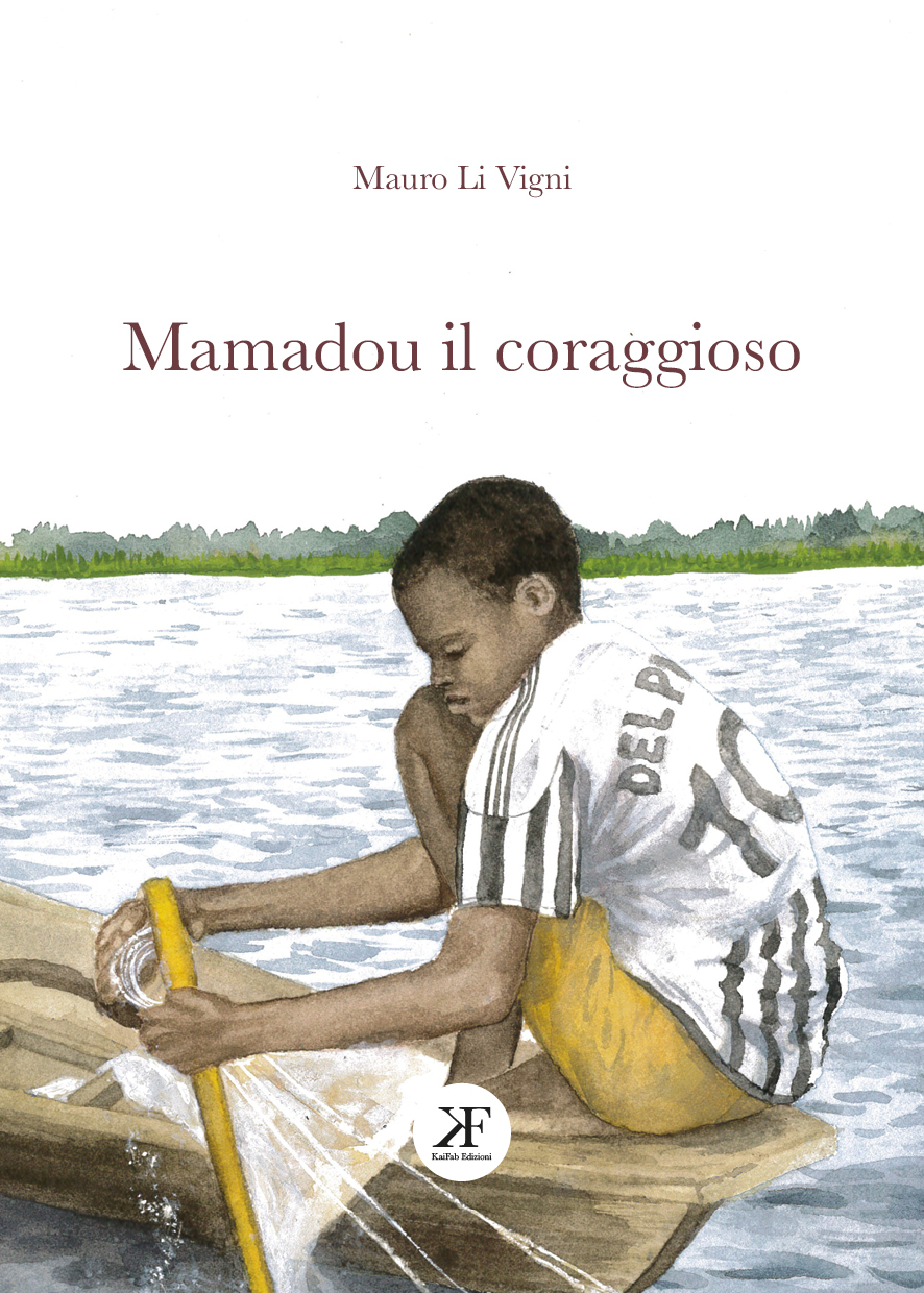 Mamadou il coraggioso Mauro Li vigni